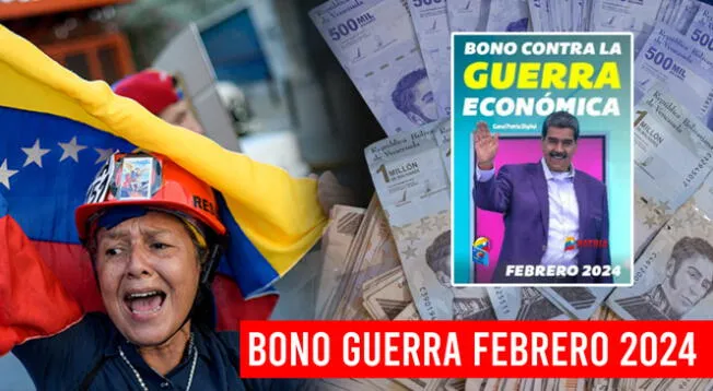 Conoce hasta cuándo podrás cobrar el Bono de Guerra Económica de febrero 2024.