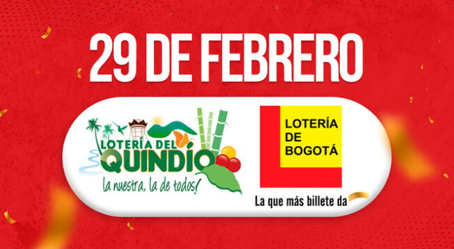 Checa resultados de la Lotería de Bogotá y del Quindío de este 29 de febrero.