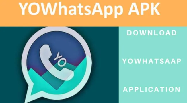 Descarga AQUÍ la última versión de YoWhatsApp 2024: pasos a seguir