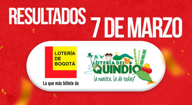 Mira AQUÍ los resultados de la Lotería de Bogotá y del Quindío de este 7 de marzo.