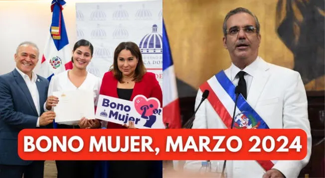 Sigue las últimas noticias del Bono Mujer de República Dominicana.