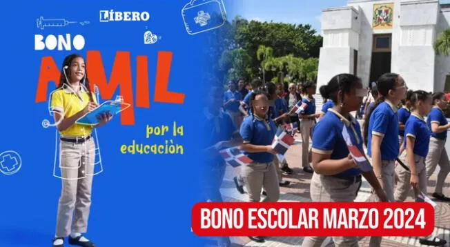 Bono escolar del mes de marzo 2024.