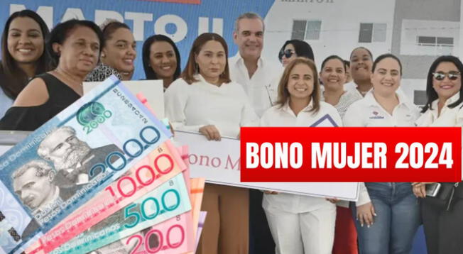 Bono Mujer en República Dominicana: conoce todo sobre el beneficio