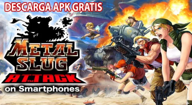 Metal Slug Attack APK para Android. Descarga GRATIS para tu teléfono.