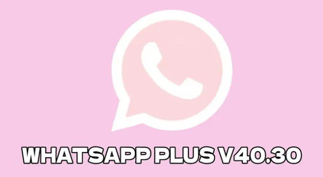 Descargar WhatsApp PlusV40.30 y activa el Modo Rosa en smartphone Android.