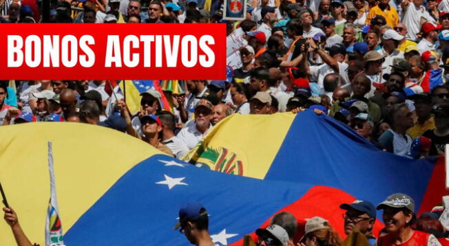 Bonos Activos HOY: revisa AQUÍ qué beneficios llegan a Venezuela