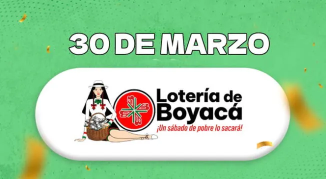 Conozca los resultados de la Lotería de Boyacá de este sábado 30 de marzo.