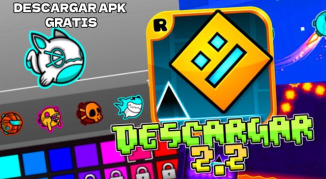 Descargar GRATIS Geometry Dash APK V2.2 para Android