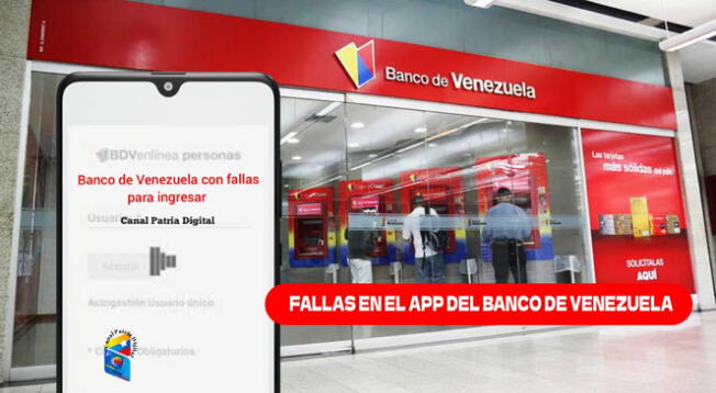 El Banco de Venezuela está que presenta fallas en su aplicativo.