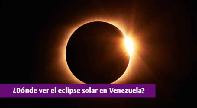 Conoce a qué hora y dónde ver el eclipse solar en Venezuela este 8 de abril.