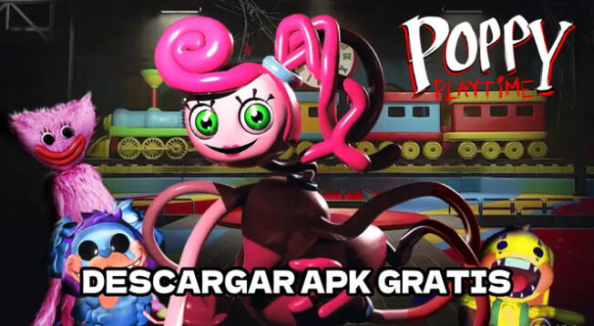 Descarga Poppy Playtime Chapter 3 APK para smartphones Android GRATIS.