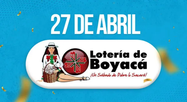 Lotería de Boyacá: revisa los últimos resultados del sorteo del 27 de abril.