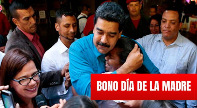 ¿Cuándo se entregará el Bono Día de la Madre 2024 en Venezuela?