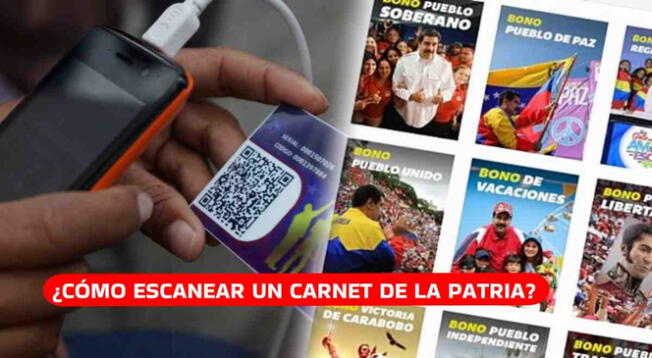 Conoce cómo escanear el Carnet de la Patria y conocer los bonos de Nicolás Maduro.