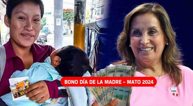 El Bono Día de la Madre, mayo 2024, no ha sido anunciado por el gobierno de Dina Boluarte.