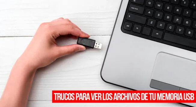 Trucos que te permitirán ver tus archivos en tu memoria USB.