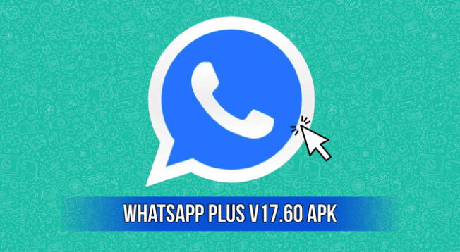 Descargar WhatsApp Plus versión 17.60 para Android sin anuncios 2024.