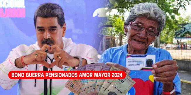 El Bono de Guerra mayo 2024 para pensionados Amor Mayor se pagará por el Sistema Patria.