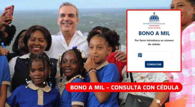 Bono a Mil es uno e los beneficios económicos más populares de República Dominicana.