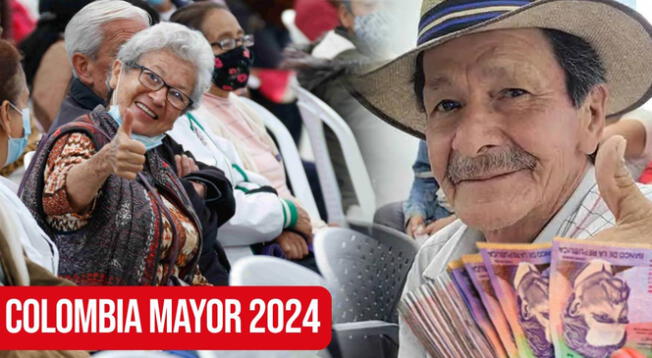 Colombia Mayor 2024 ya se comenzó a pagar.