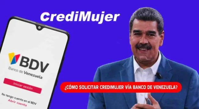 Conoce cómo solicitar Credimujer vía el Banco de Venezuela.
