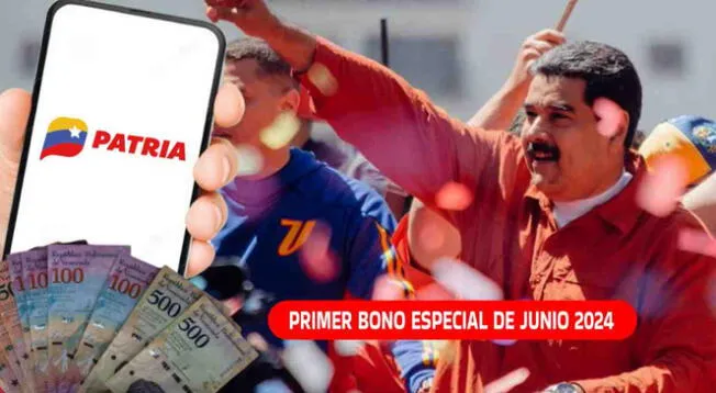 Conoce cómo activar el Primer Bono Especial de junio 2024 vía Sistema Patria en Venezuela.