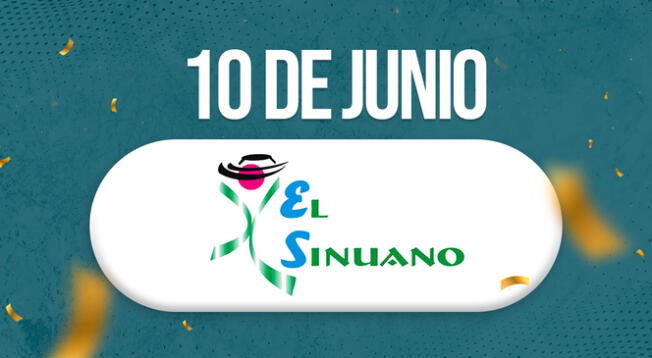 Conoce los resultados del Sorteo Sinuano Día y Noche de la edición de este lunes 10 de junio.