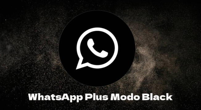 Conoce el ENLACE para descargar el Modo Black de WhatsApp Plus.