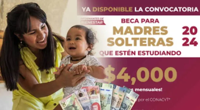 La Beca para Madres Solteras 2024 en México ya está disponible.
