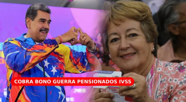 El Bono Guerra pensionados IVSS se pagará vía el Sistema Patria.