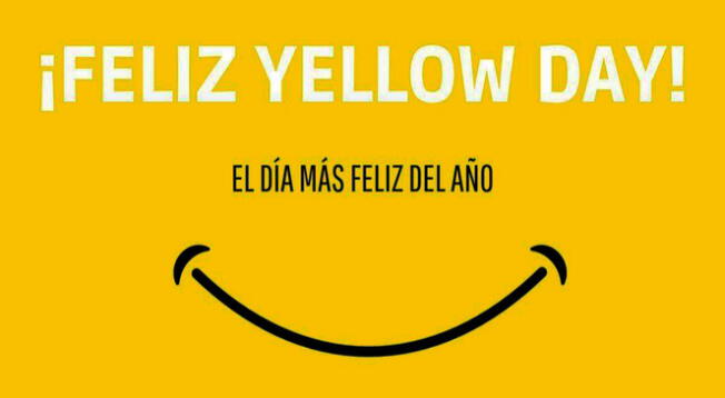 Celebra el 'Día más feliz del año', 'Yellow Day' en inglés, con estas frases con imágenes.
