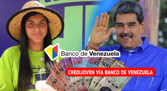 Conoce cómo solicitar credijoven por el Banco de Venezuela.