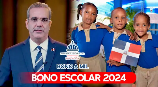 El Gobierno de Luis Abinader entregará el Bono Escolar a padres o tutores con hijos de las escuelas públicas.