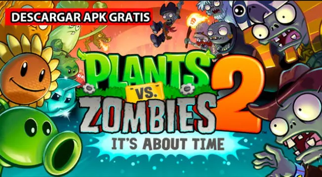Descarga GRATIS Plants vs. zombies 2 Hack APK para smartphone Android.