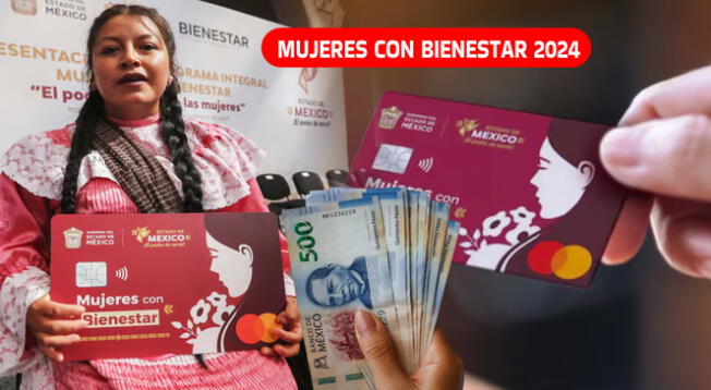 Mujeres con Bienestar comenzará a pagarse en los próximos días de julio.