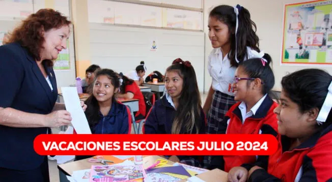 Revisa cuáles son las fechas programadas para las vacaciones de julio 2024 para estudiantes.