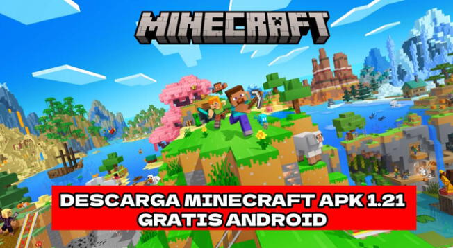 Descarga Minecraft 1.21 APK gratis para smartphones android.