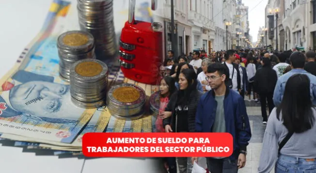 Últimas noticias sobre el aumento de sueldo a trabajadores