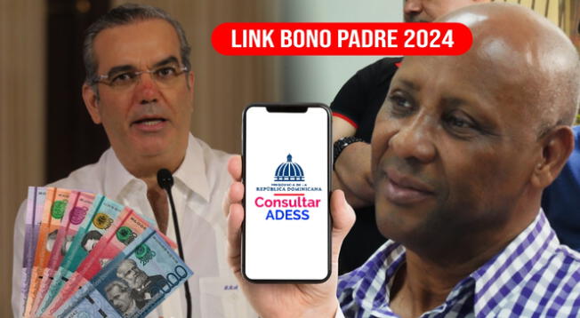 ADESS confirmó que no existe un LINK del Bono Padre 2024 en República Dominicana.