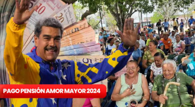 Pago Pensión Amor Mayor en agosto 2024: consulta cuándo se paga