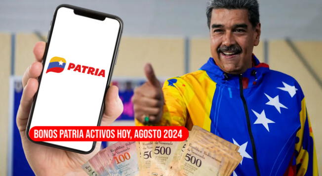 Revisa los bonos Patria que podrás cobrar en agosto 2024.