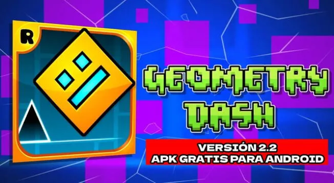 Descarga Geometry Dash APK V2.2 GRATIS para celular Android.