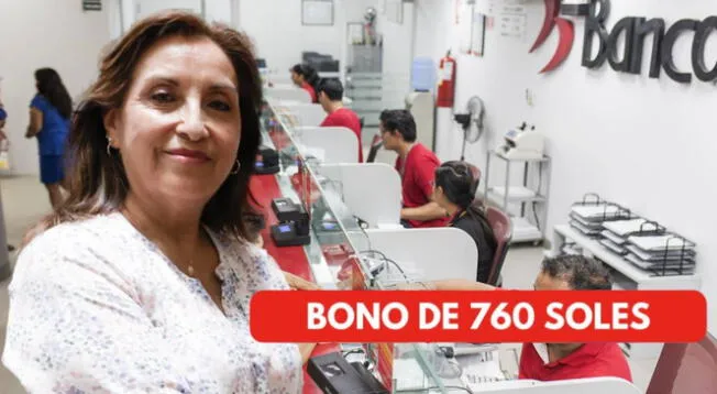 Bono 760 soles: conoce cómo cobrar la bonificación y si está activa