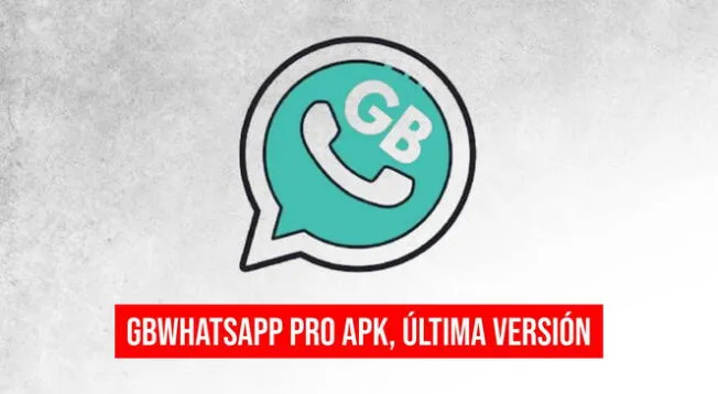 Ya puedes tener en tu Andoid la última versión de GBWhatsApp.