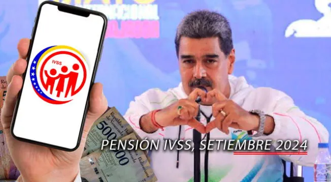 La Pensión IVSS de setiembre 2024 se pagaría el 21 de agosto.