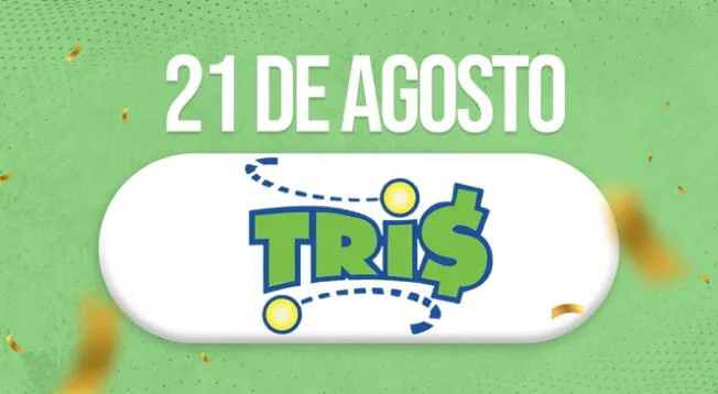 Sigue el TRIS EN VIVO y conoce los últimos resultados del miércoles 21 de agosto.