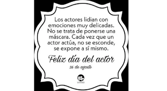 Envía la mejores dedicatorias por el Día del actor y actriz