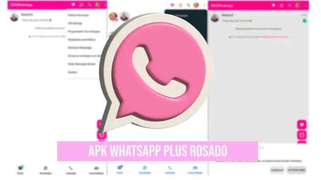 LINK para descargar la nueva versión de WhatsApp Plus Rosa agosto 2024.