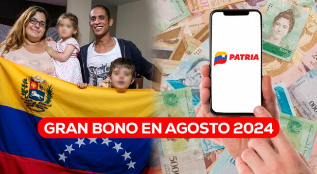 Un nuevo Bono llegó al Sistema Patria en agosto 2024 y se otorga a las familias venezolanas.