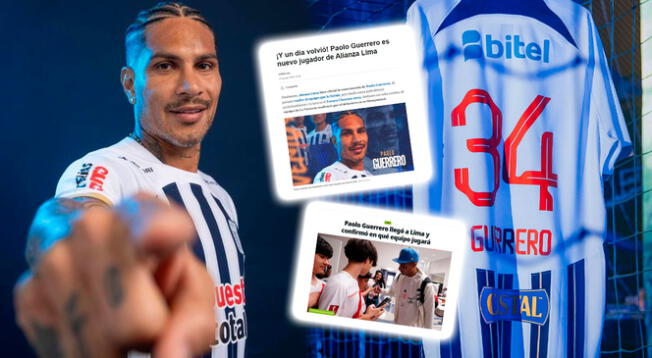 Prensa internacional no calló ante la llegada de Paolo Guerrero a Alianza Lima.